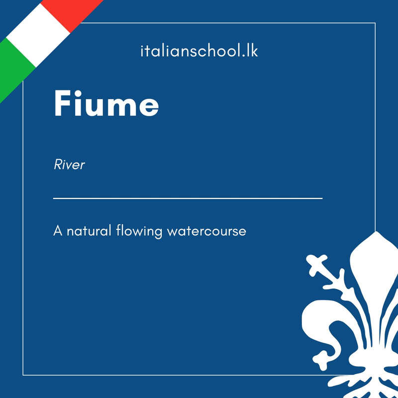 Italian Word of the Day! – fiume