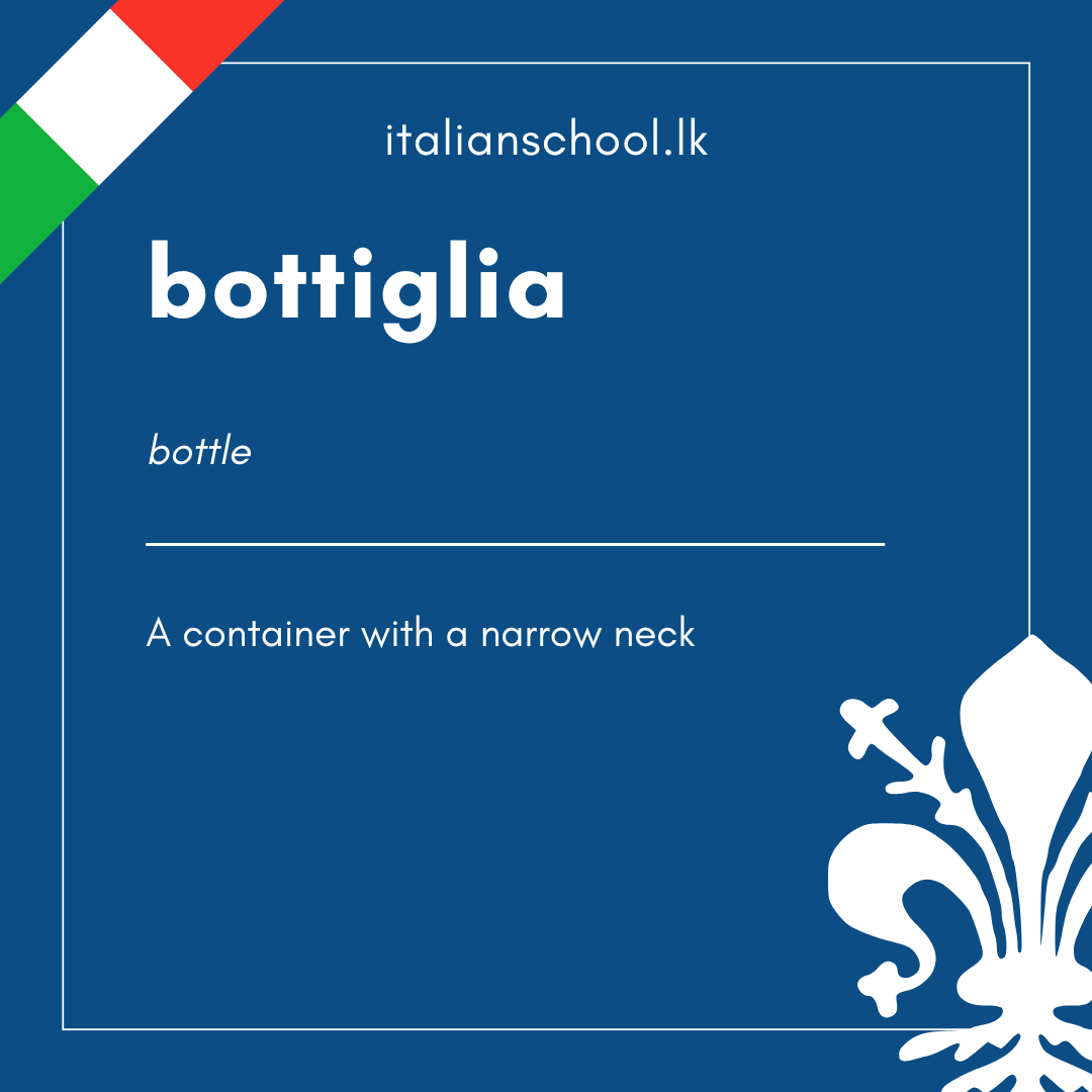 Italian Word of the Day! – Bottiglia Italian Word of the Day! – Bottiglia