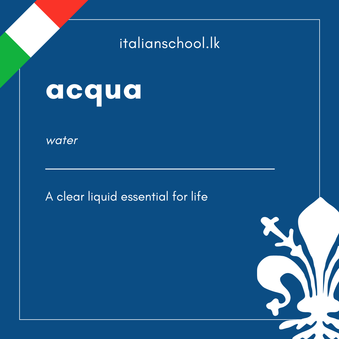 acqua in Italian